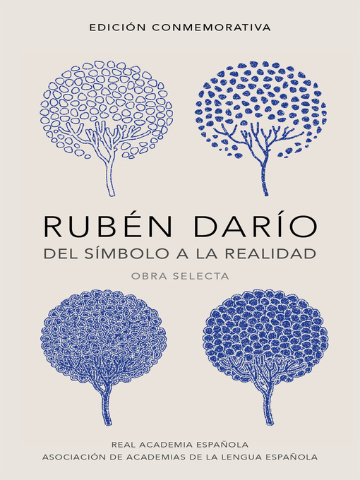 Title details for Rubén Darío, del símbolo a la realidad (Edición conmemorativa de la RAE y la ASALE) by Rubén Darío - Available